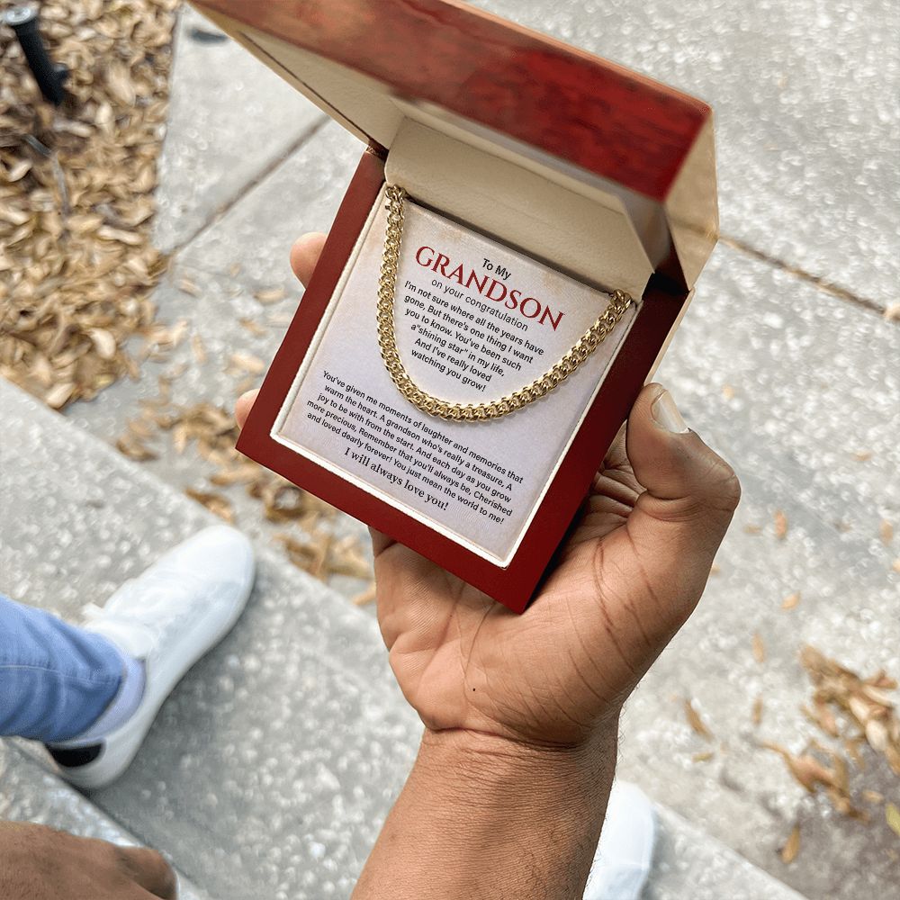 To My Grandson On Your Congratulation I will Always Love You