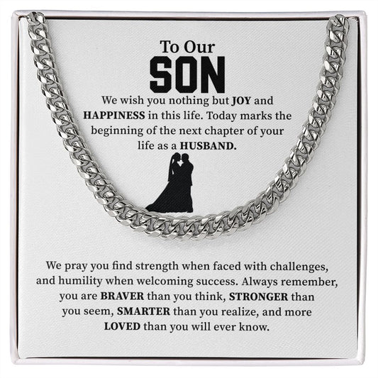 To Our Son We Wish You Nothing But Joy And Happiness In This Life