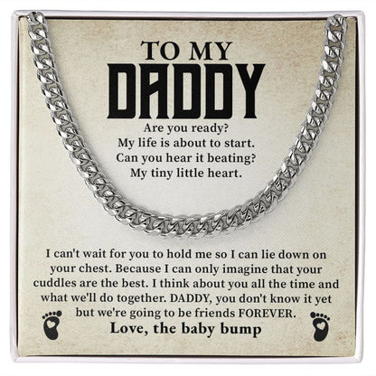 To My Daddy We're Going To Ben Friends Forever, Love, The Baby Bump