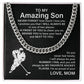 To My Amazing Son Never Forget That How Much I Love You - Stainless Steel Cuban Link Chain For Man