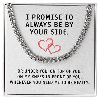 I Promise To Always Be By Your Side