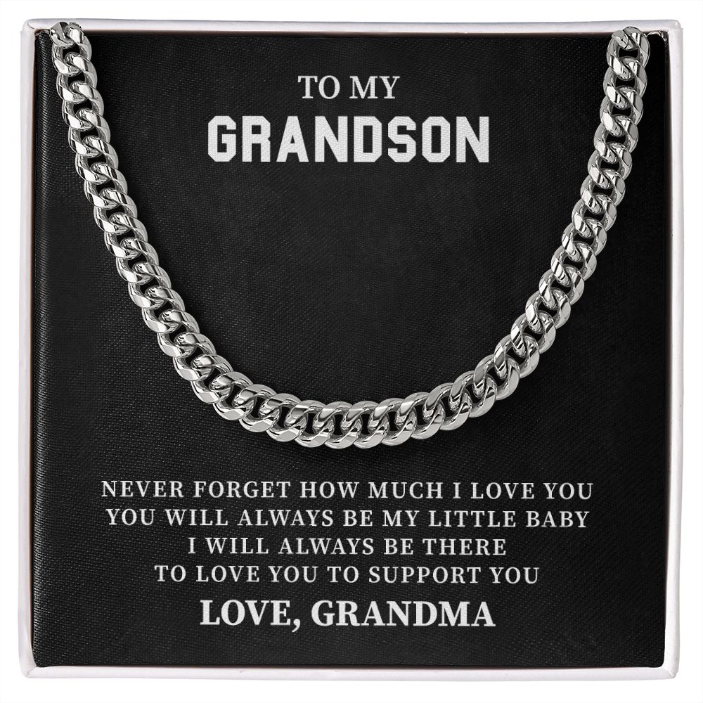 To My Grandson I Will Always Be there To Love You To Support You Love, Grandma