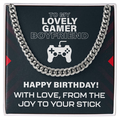 To My Lovely Gamer Boyfriend Happy Birthday From The Joy To Your Stick
