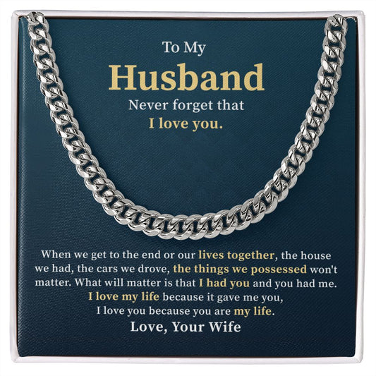To My Husband Never Forget That I Love You, Best Gifts Ever For Your Husband's Birthday Valentine's Day From Wife
