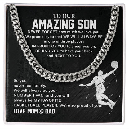 To Our Amazing Son We Are So Pround Of You love Mom & Dad