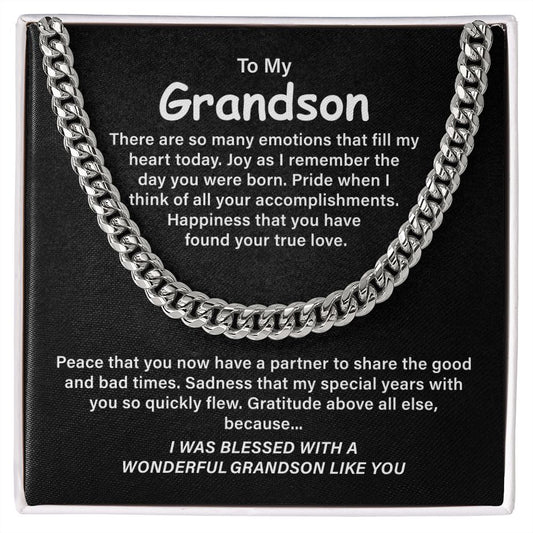 To My Grandson There Are So Many Emotions That Fill My Heart Today