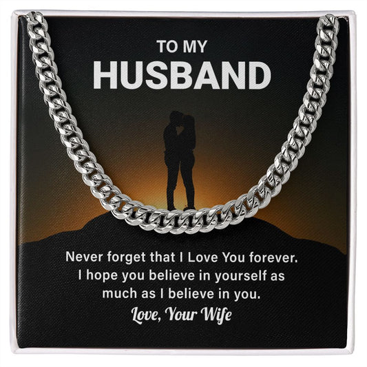 To My Husband Never Forget That I Love You Forever Love, Your Wife