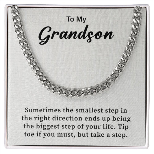 To My Grandson Tip Toe If You must, But Take A Step