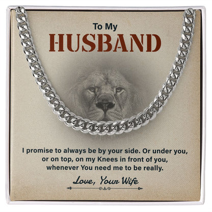 To My Husband I Promised To Always Be Your Side Love , Your Life