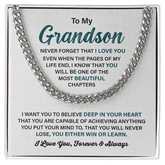 To My Grandson I Want You To Believe Deep In your Heart, I Love You