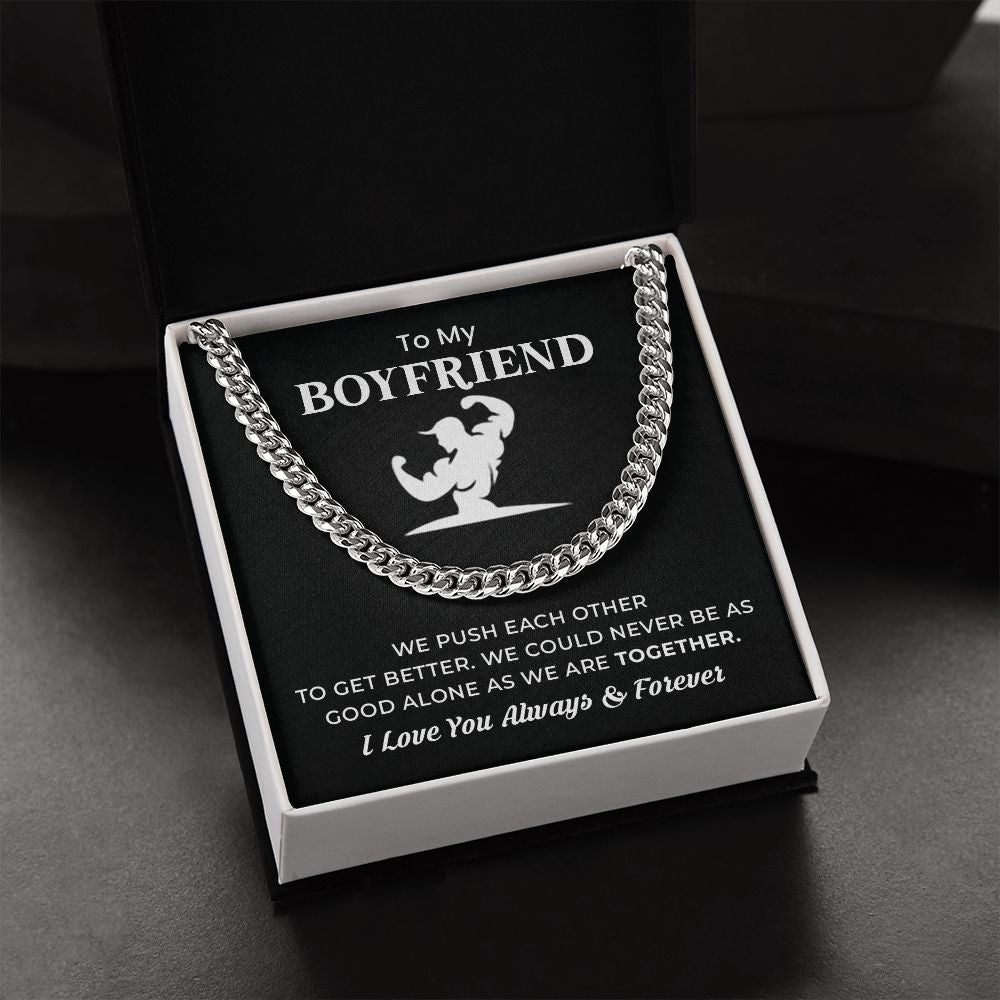 To My Boyfriend I love You Always & Forever
