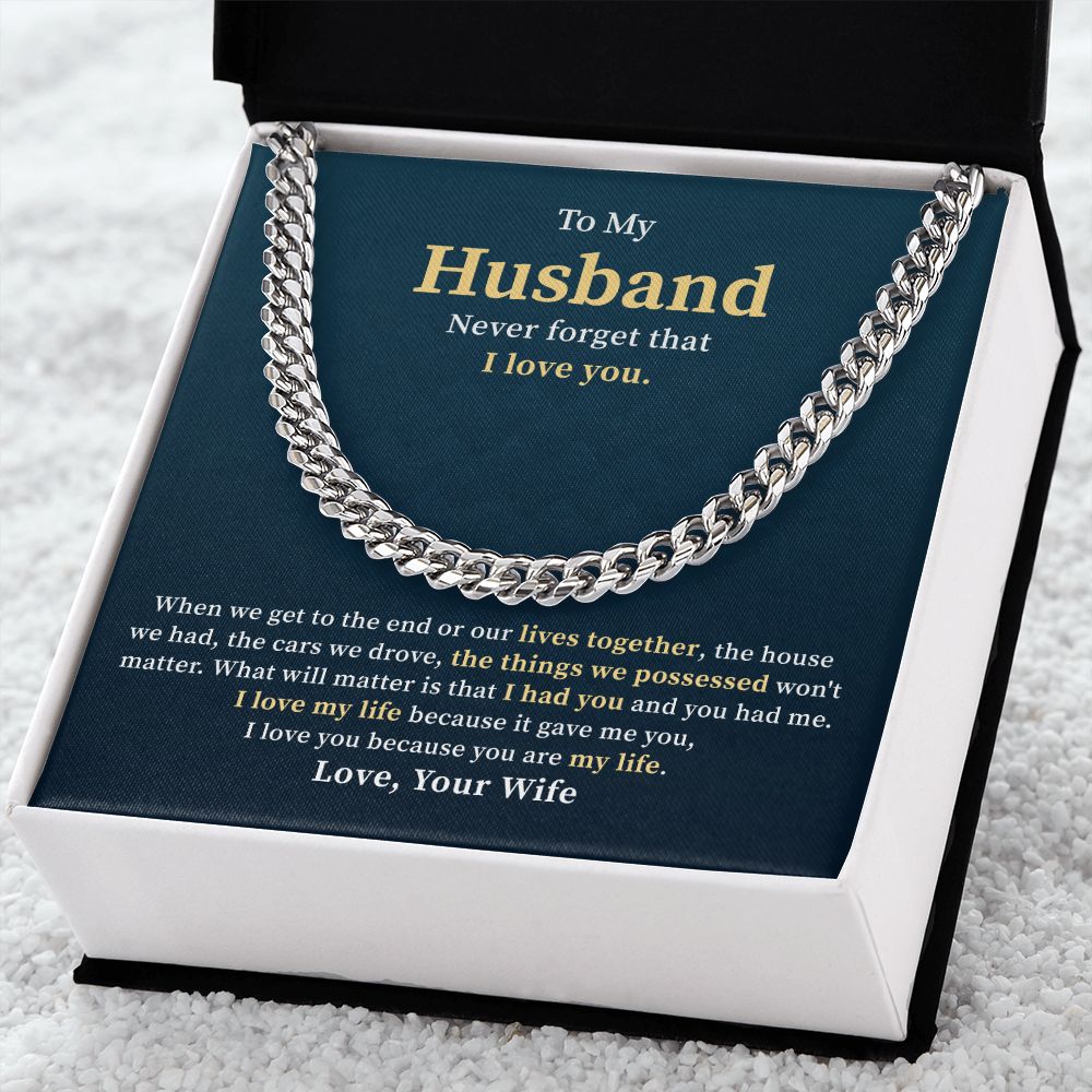 To My Husband Never Forget That I Love You, Best Gifts Ever For Your Husband's Birthday Valentine's Day From Wife