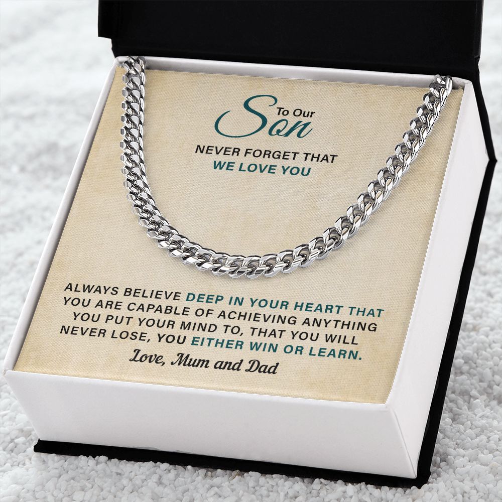 To Our Son Never Forget That We Love You, You Either Win Or  Lean Love, Mom And Dad