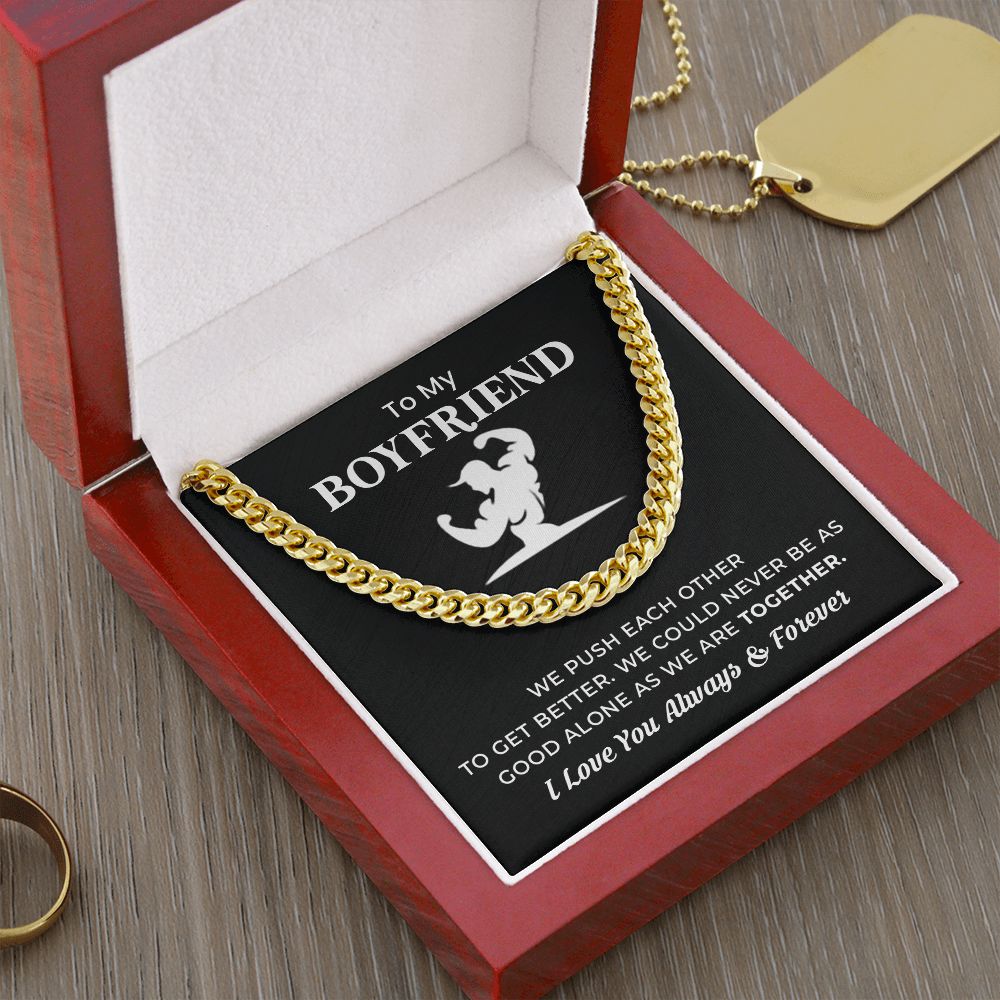 To My Boyfriend I love You Always & Forever