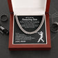 To My Amazing Son Never Forget How Much I Love You, Cuban Link Chain For Man With Amazing Message Card From Mom