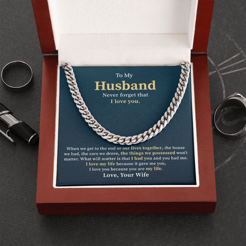 To My Husband Never Forget That I Love You, Best Gifts Ever For Your Husband's Birthday Valentine's Day From Wife
