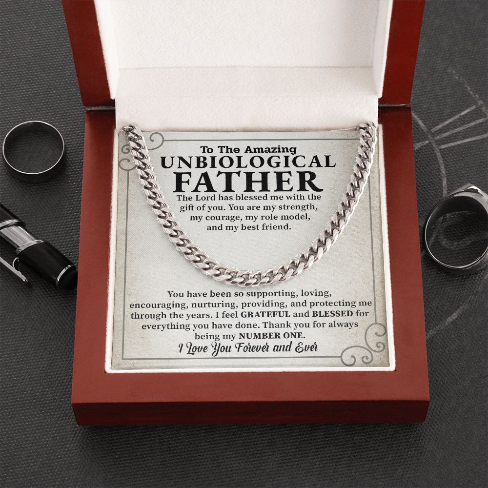 To The Amazing Unbiological Father I Love You Forever and Ever