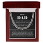 To My Dad – Honor Chain Necklace from Son – Emotional Fatherhood Message Gift
