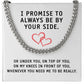 I Promise To Always Be By Your Side