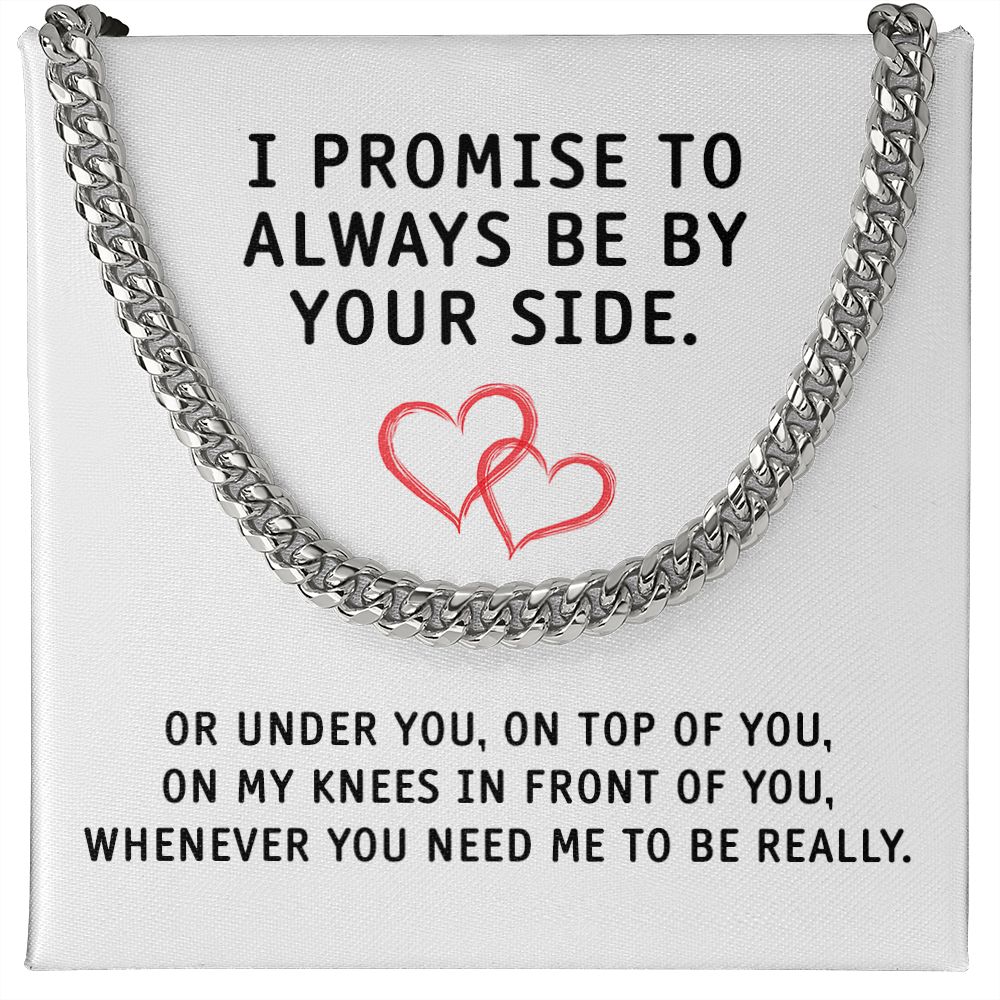 I Promise To Always Be By Your Side