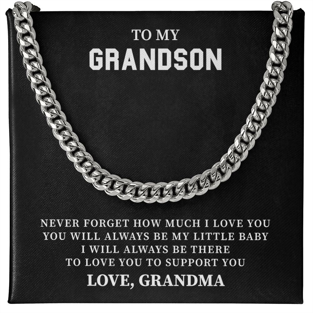 To My Grandson I Will Always Be there To Love You To Support You Love, Grandma
