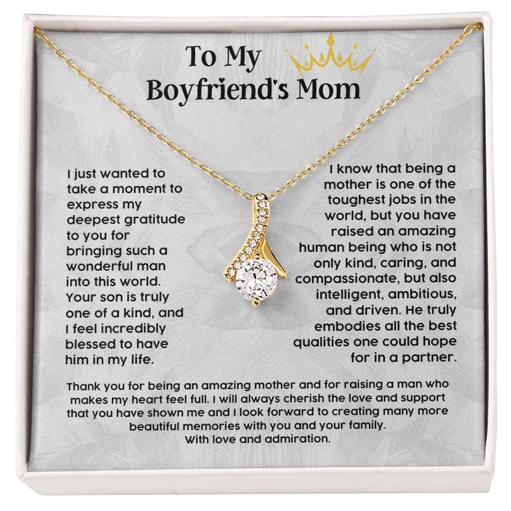 To My Boyfriend Mom Thank you being an amazing mother