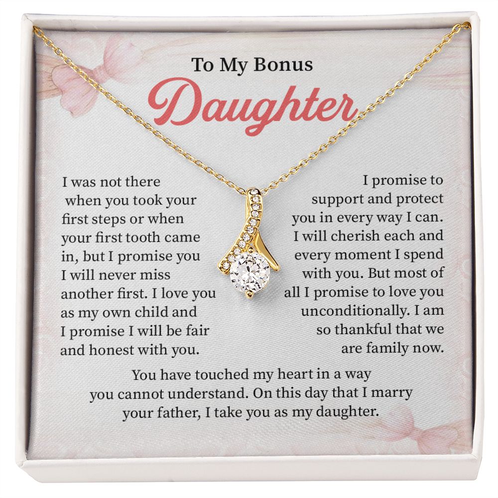 To My Bonus Daughter I Am So Thankful That We  Are Family Now