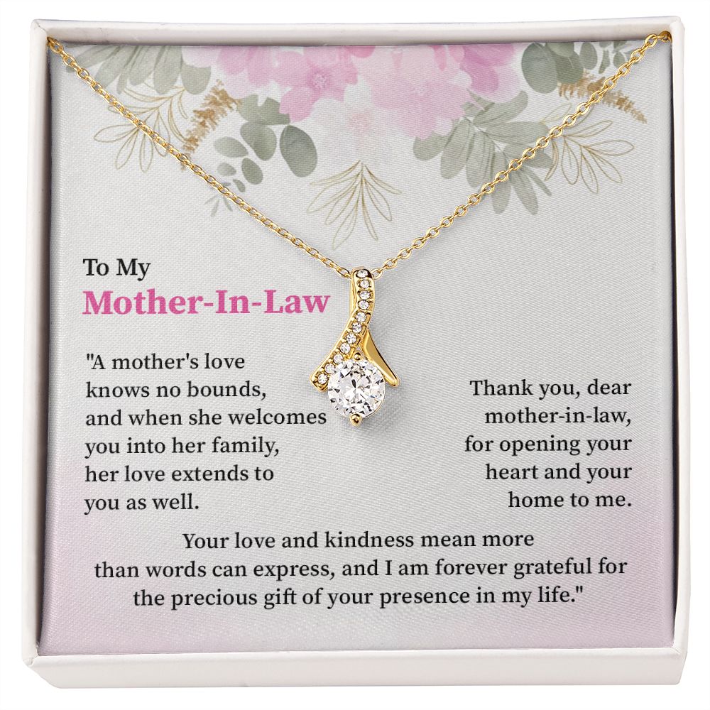 To My Mother In Law I Am Forever Grate For The Precious Gift Of Your presence In My Life