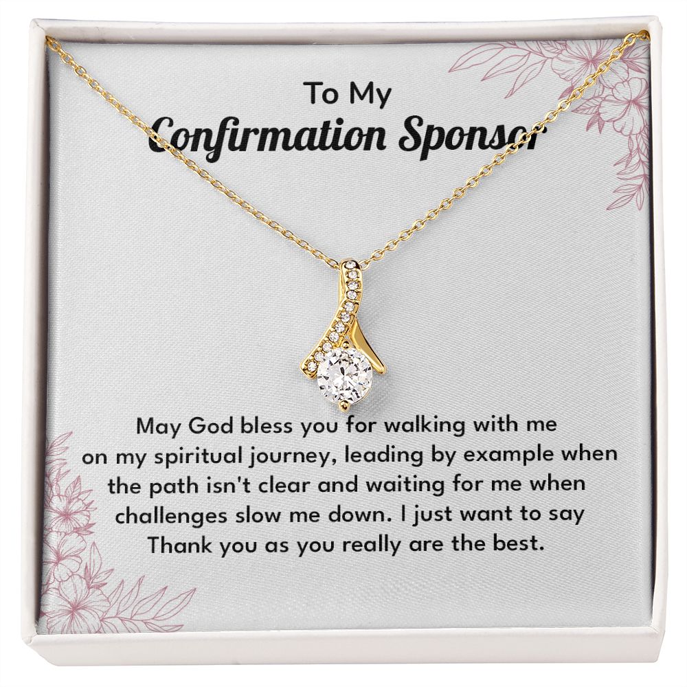 To My Conformation Sponsor May God Bless You For Walking With Me On My Spiritual Journey