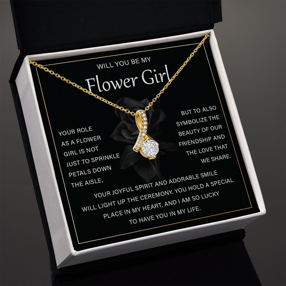 Wil you be my flower girl - to have you in my life