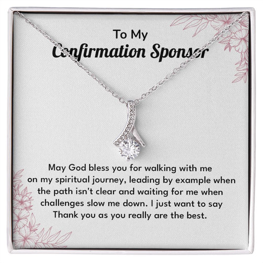 To My Conformation Sponsor May God Bless You For Walking With Me On My Spiritual Journey
