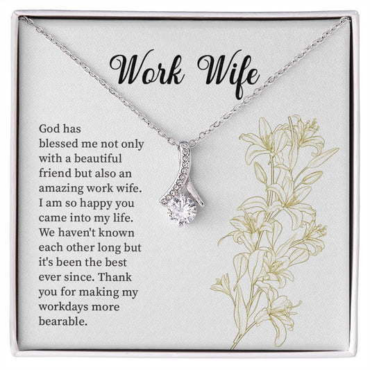 Work Wife Thank You For Making My Workdays More Bearable