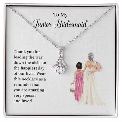 To My Junior Bridesmaid very special and love