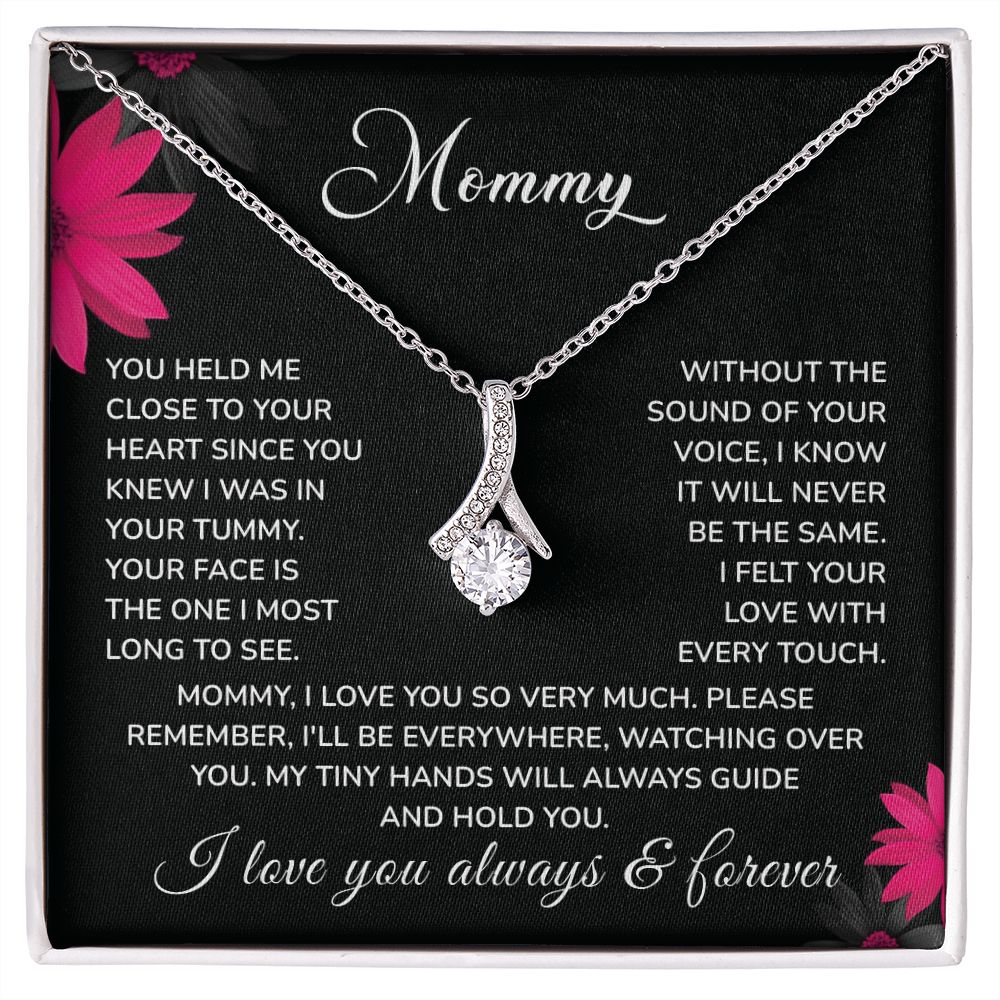 Mommy My Tiny Hands Will always Guide And Hold You, I Love You Always & Forever