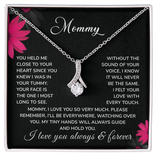 Mommy My Tiny Hands Will always Guide And Hold You, I Love You Always & Forever