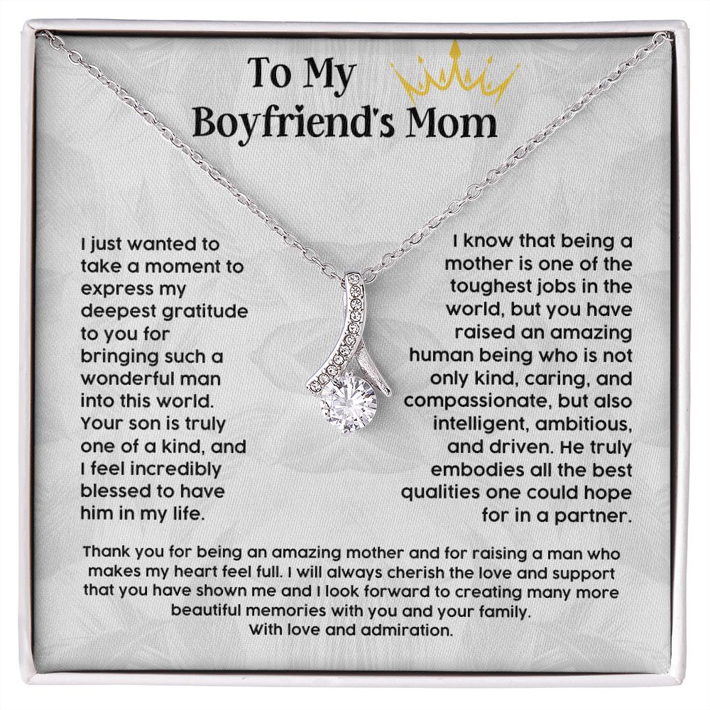 To My Boyfriend Mom Thank you being an amazing mother