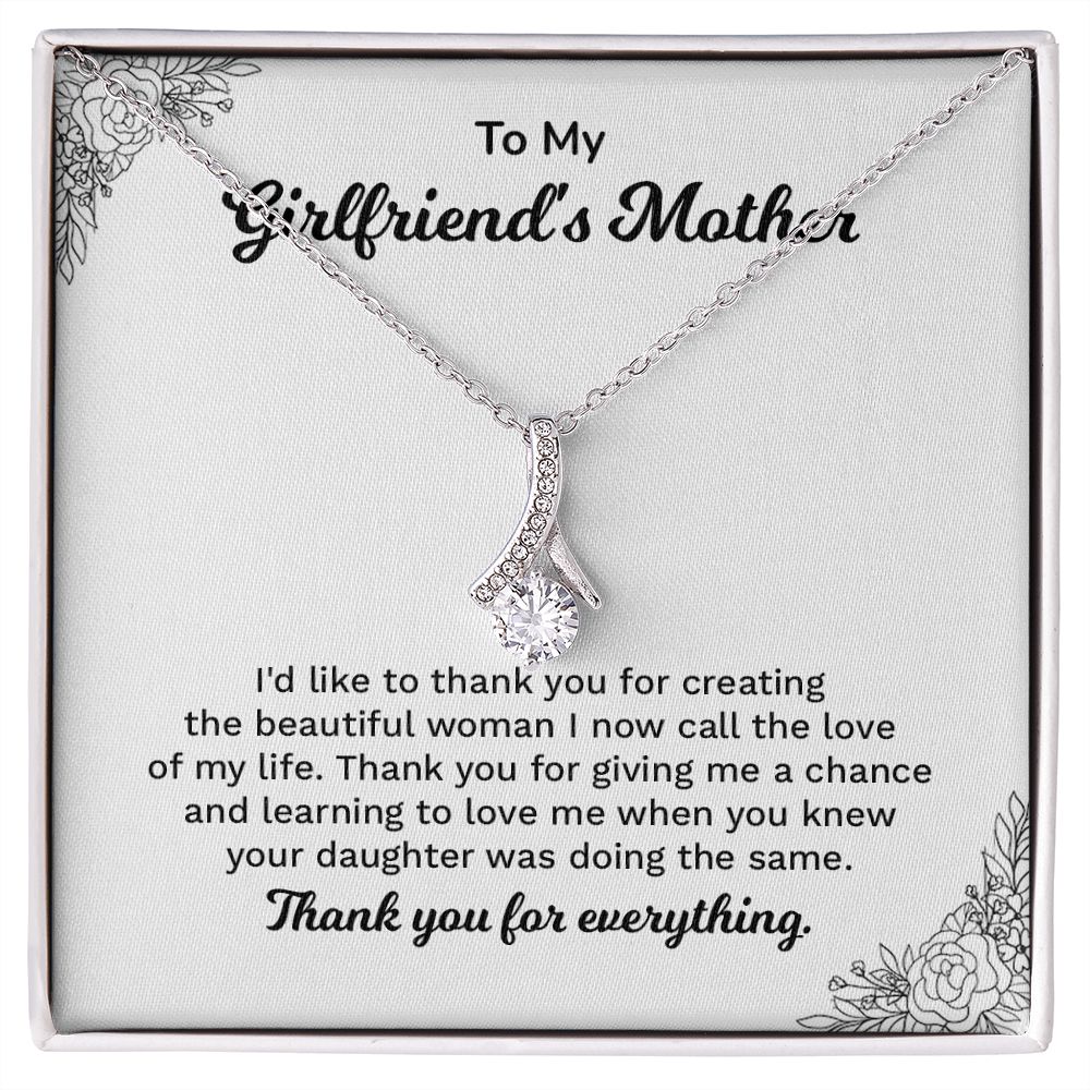 To My Girlfriend's Mother Thank you For Everything