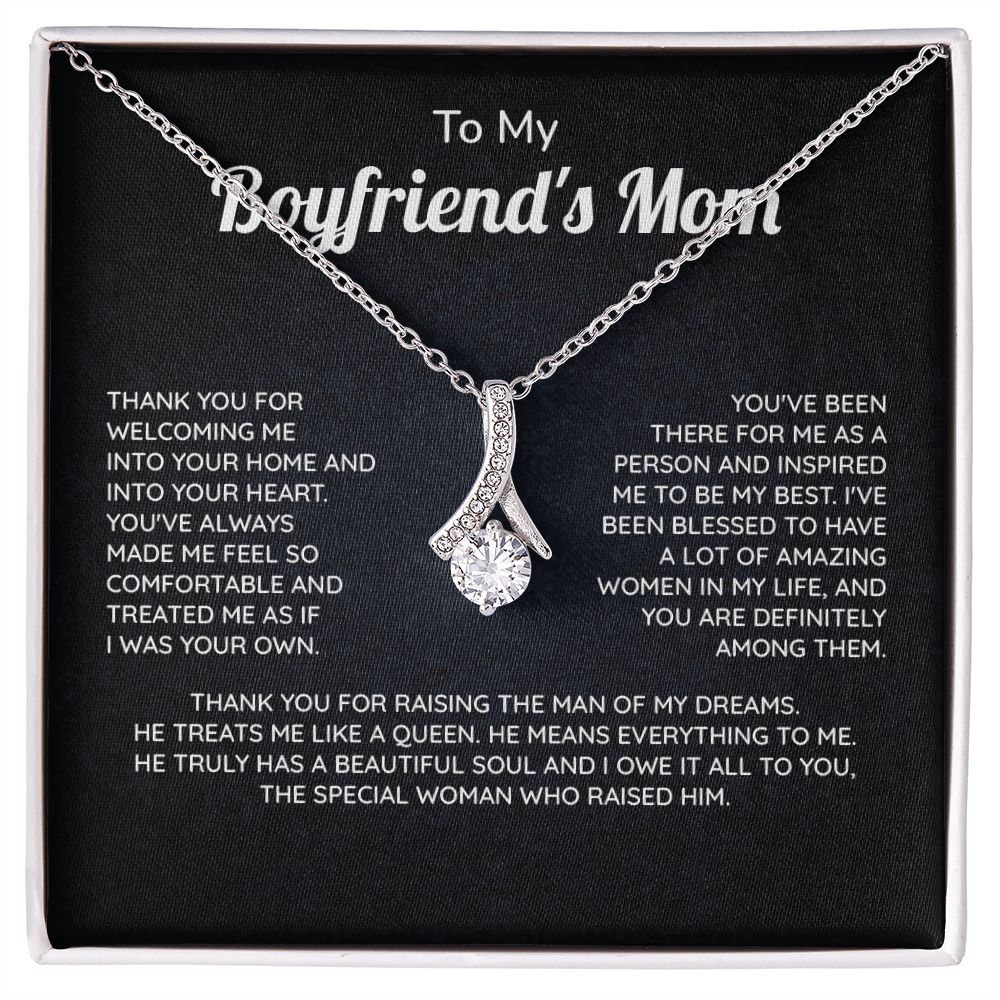 To My Boyfriend's Mom The Special Thank You For Raising The Man Of My Dream