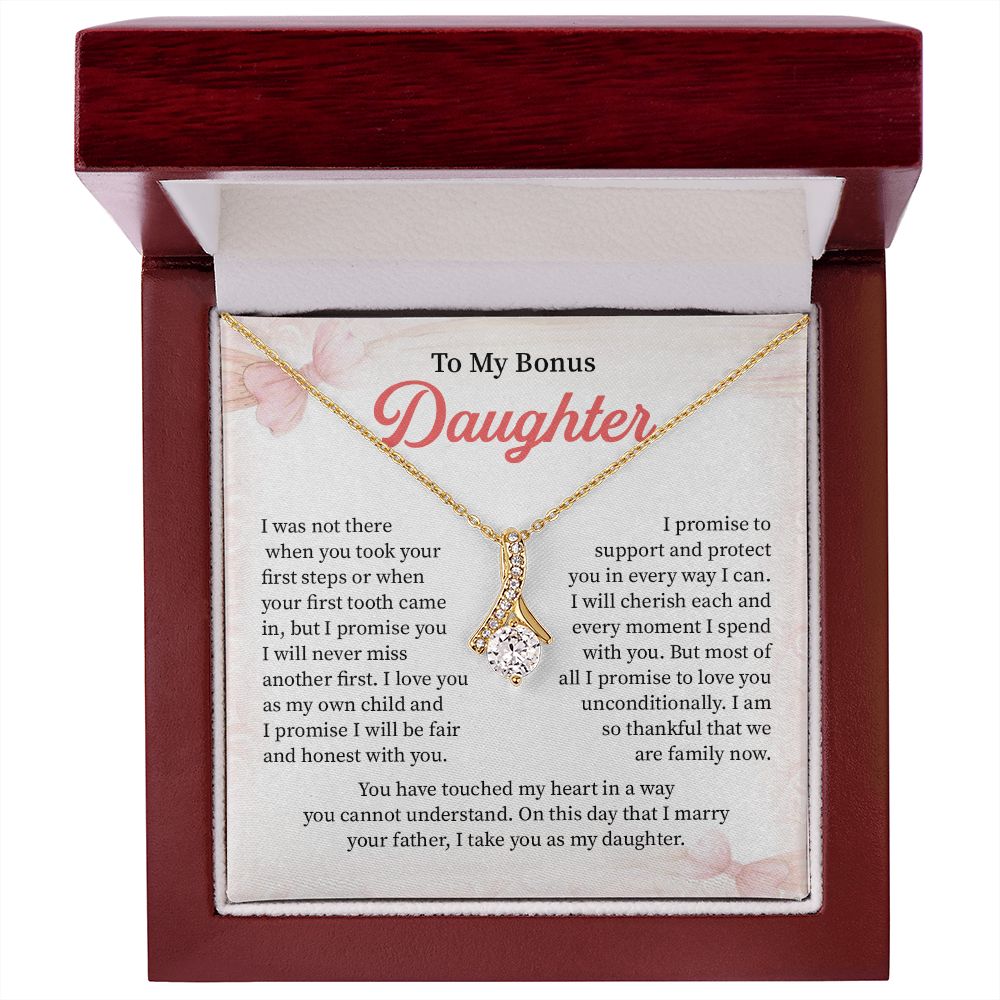 To My Bonus Daughter I Am So Thankful That We  Are Family Now