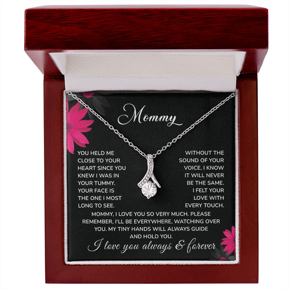 Mommy My Tiny Hands Will always Guide And Hold You, I Love You Always & Forever