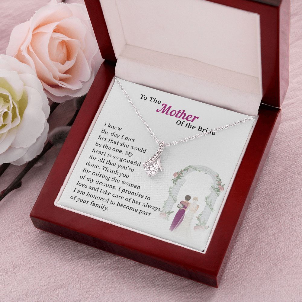 To My Mother Of The Bride I Am Honored To Become part Of Your Family