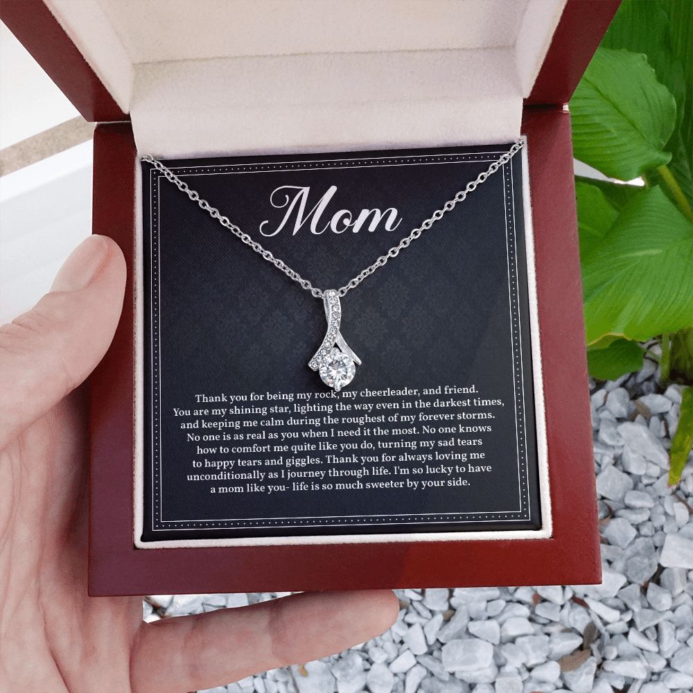 Mom I Am So Lucky To Have A Mom Like You. Life Is So Much Sweeter By Your Side