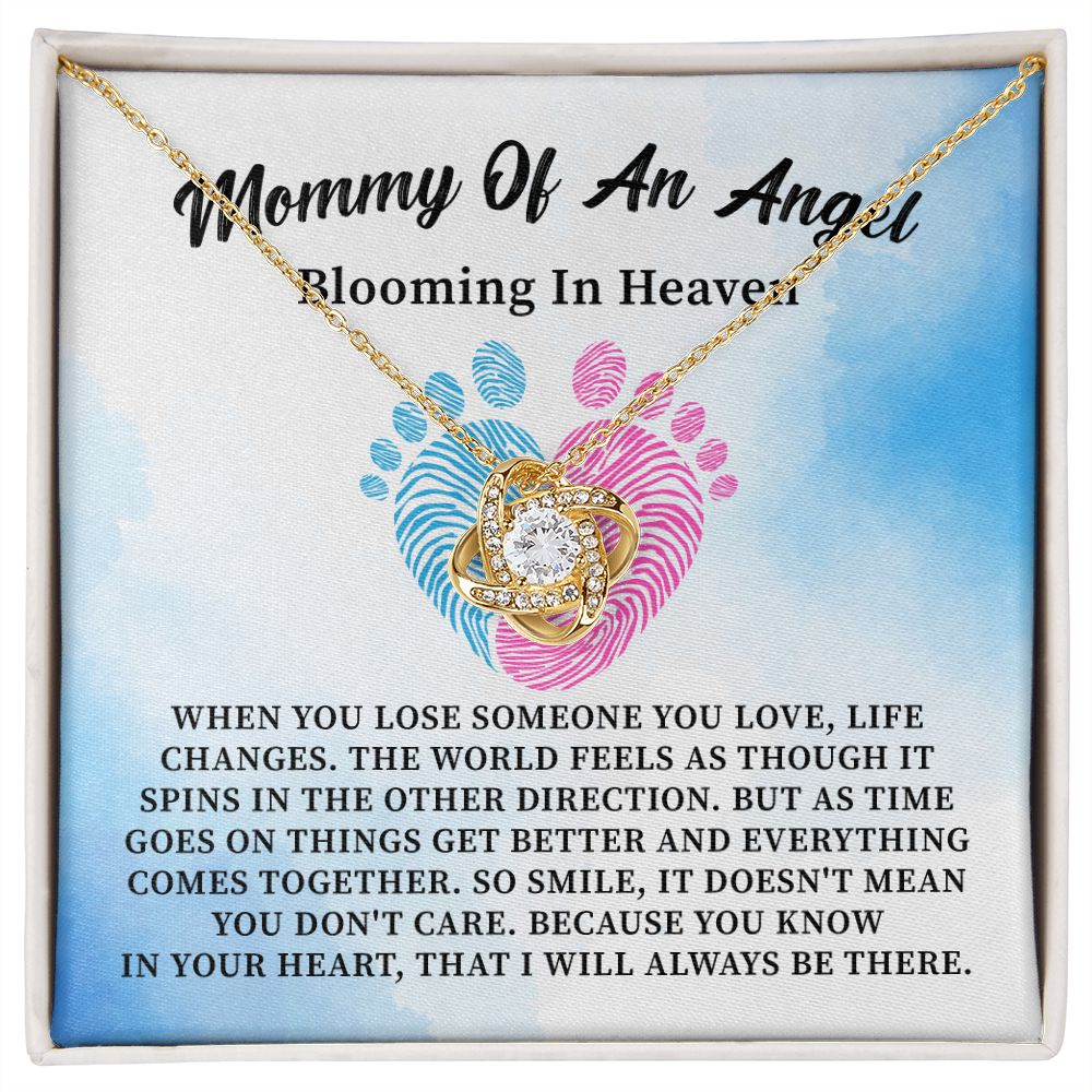 Mommy Of An Angel Blooming In Heaven That I Will Always Be There