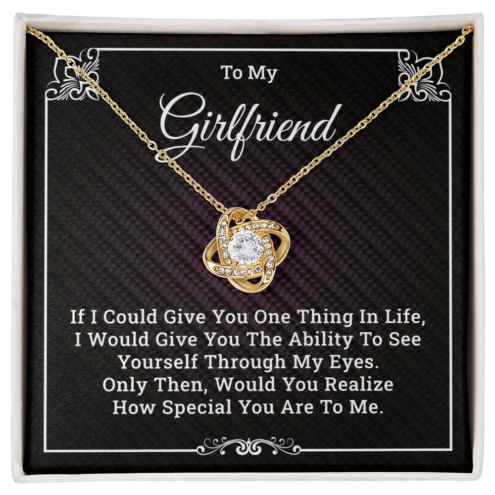 To My Girlfriend How Special You Are To Me