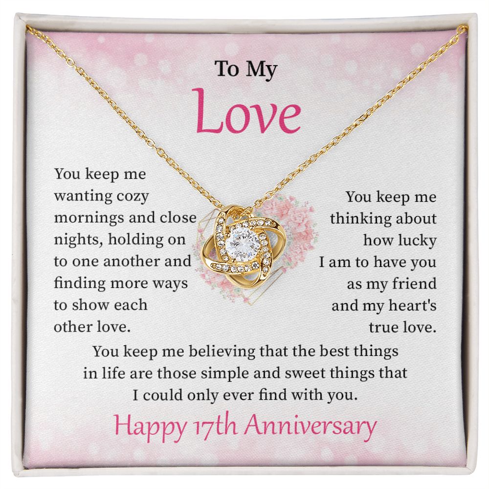 To My Love Happy 17th Anniversary Necklace Fore Wife