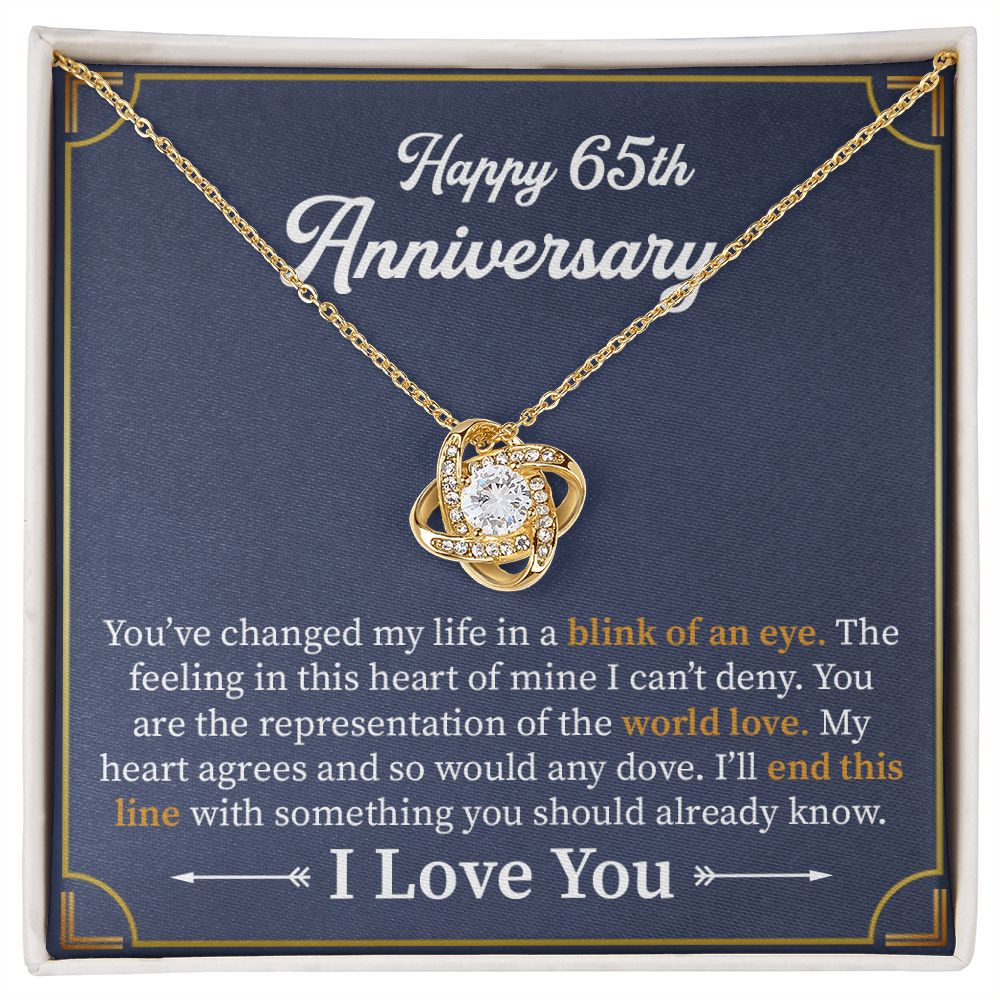 Happy 65th Anniversary You've Changed My Life I Love You