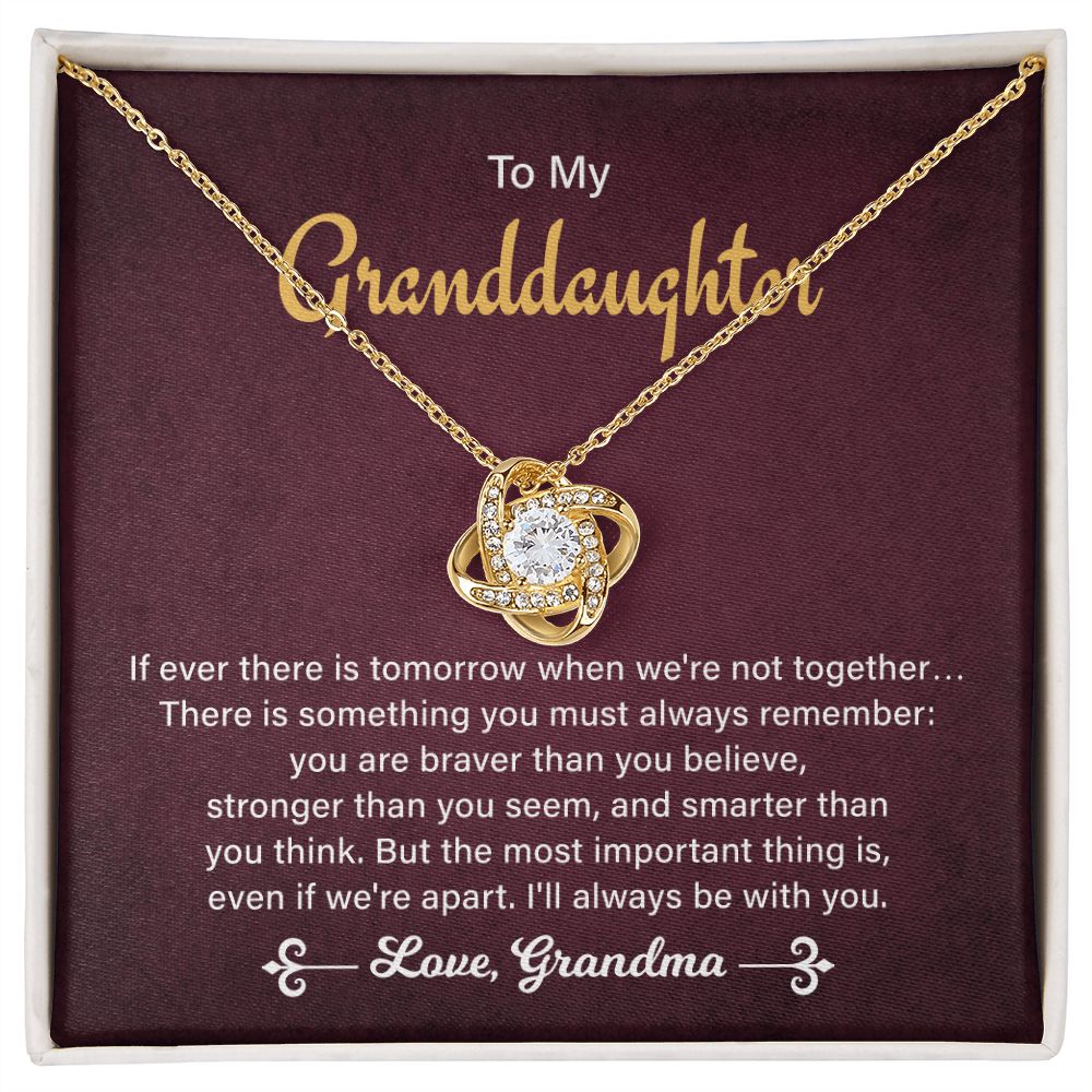 To My Granddaughter I'll Always Be With You, Birthday Valentine's Day Christmas Present From Grandma