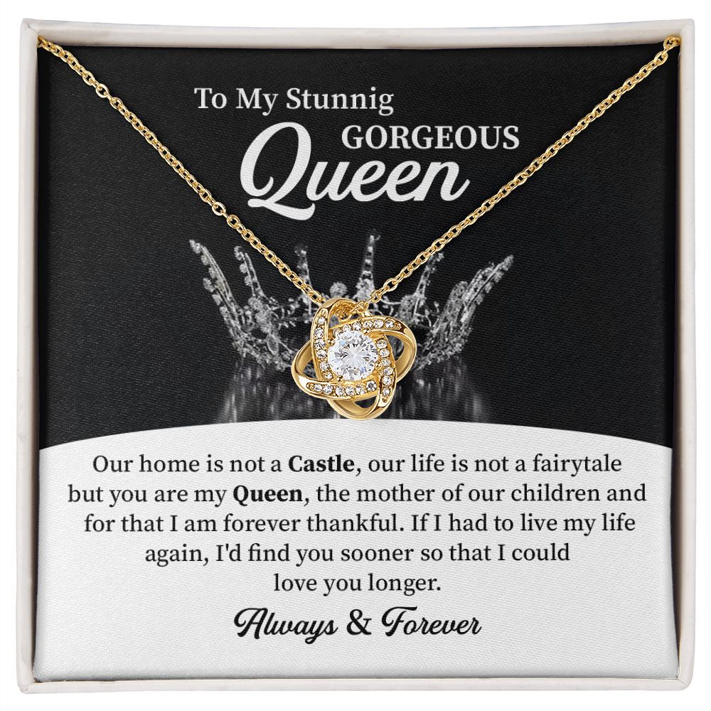 To my stunning gorgeous queen