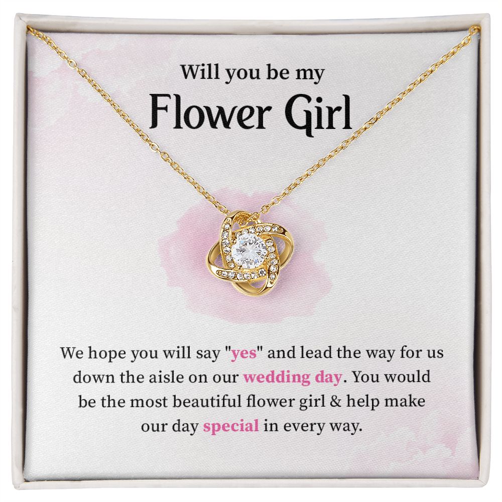 Flower Girl - we hope you will say "yes"