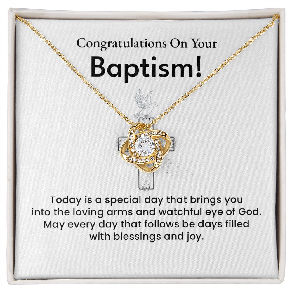 Congratulations On Your Baptism May Everyday That Follows Be Day Filled With Blessings And Joy
